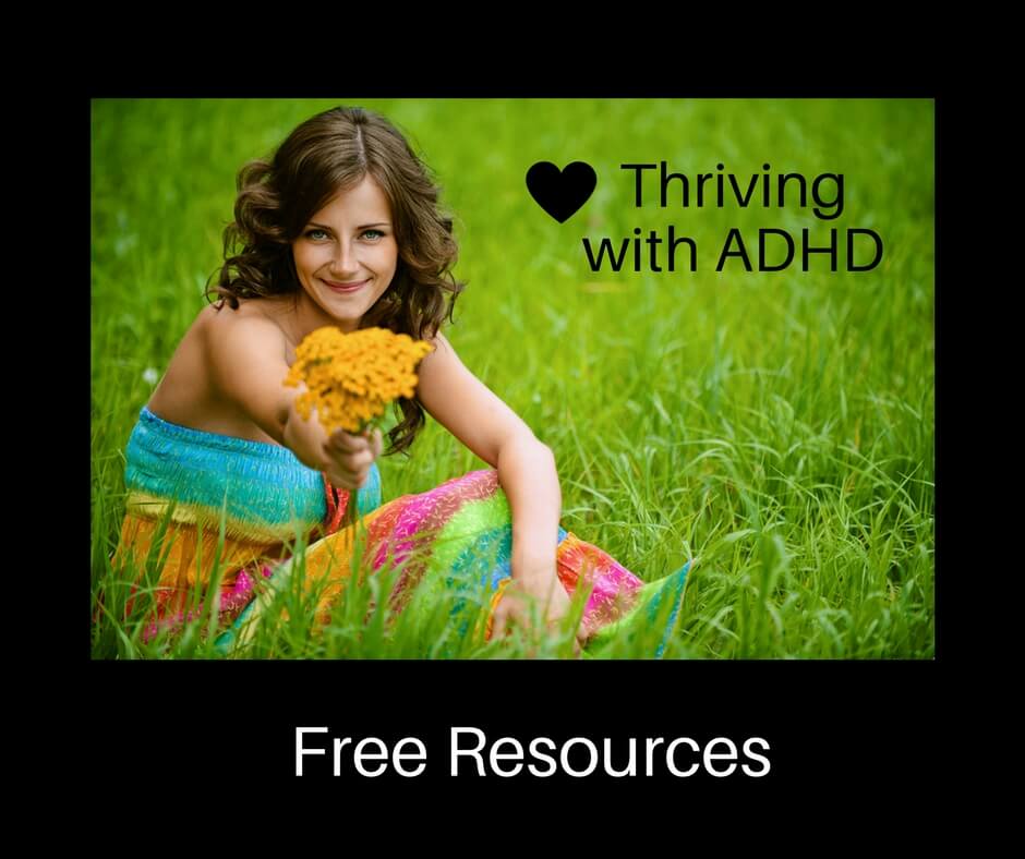 Free Resources | Thriving with ADHD