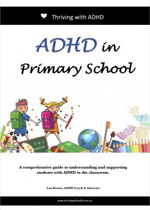 ADHD in Primary School - Downloadable PDF for Teachers | Thriving with ADHD