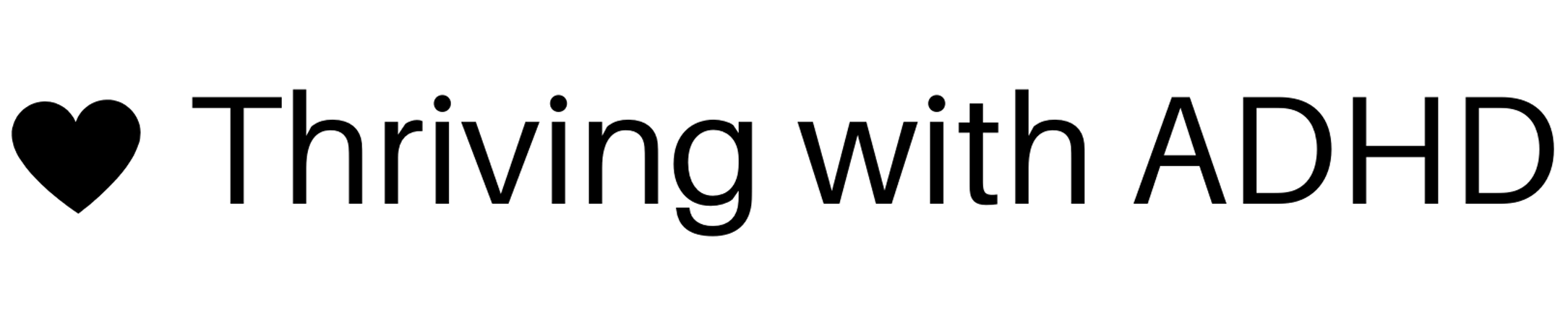 Thriving with ADHD